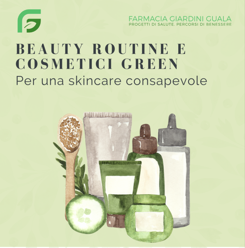 Beauty routine e cosmetici green: per una skincare consapevole!